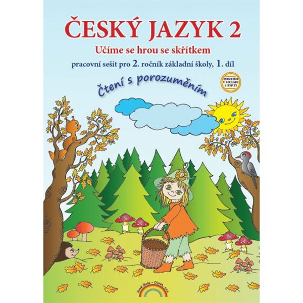 Český jazyk 2 - Pracovní sešit 1. díl, Čtení s porozuměním