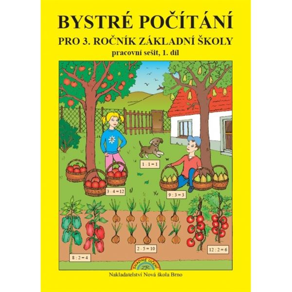 Bystré počítání 1. díl - pracovní sešit k učebnici Matematika 3