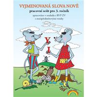 Vyjmenovaná slova nově - pracovní sešit