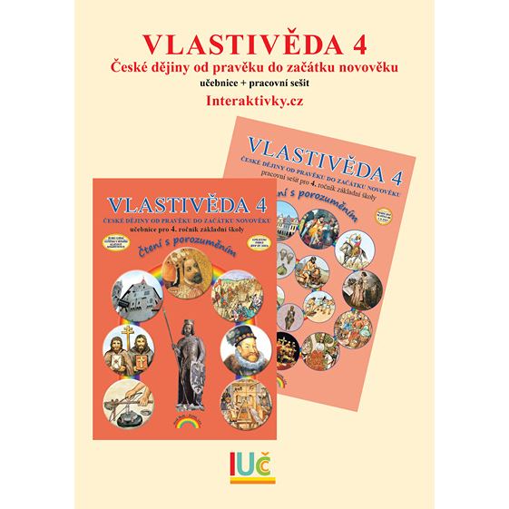 Pětiletá IUČ Vlastivěda 4 Dějepis (UČ+PS)