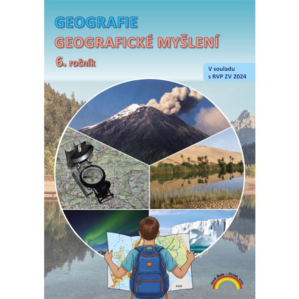 Geografie 6 - Geografické myšlení - pracovní učebnice