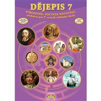 Dějepis 7 - Středověk, počátek novověku - Čtení s porozuměním - učebnice