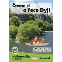 Čteme si o řece Dyji (Knihovnička ke Slabikáři AMOS)