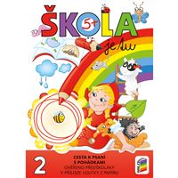 Škola je tu – Cesta k psaní s pohádkami