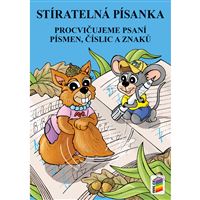 Stíratelná písanka - Procvičujeme psaní psímen, číslic a znaků