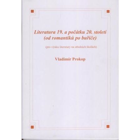 Literatura 19.a počátku 20.století