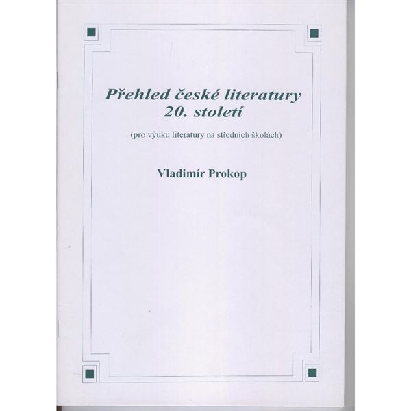 Přehled české literatury 20.století