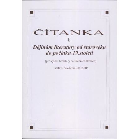 Čítanka k dějinám literatury od starověk