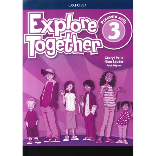 Explore Together 3 - Workbook (Pracovní sešit) CZ