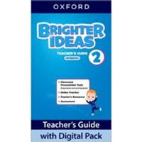 Brighter Ideas 2 - Teacher’s Guide with Digital Pack