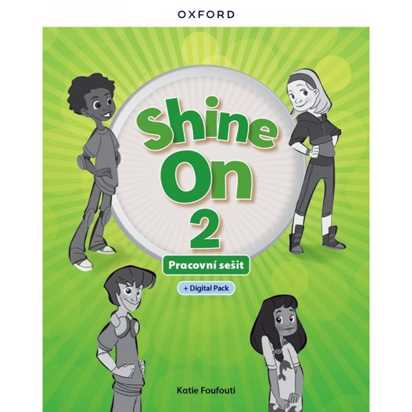 Shine On 2 - Activity Book with Digital pack Czech edition