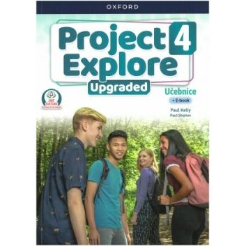 Project Explore Upgraded edition 4 - Student´s book CZ