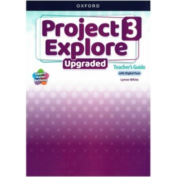 Project Explore Upgraded edition 3 - Teacher