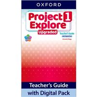 Project Explore Upgraded edition 1 - Teacher's Guide with Digital pack