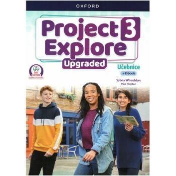 Project Explore Upgraded edition 3 - Student´s book CZ