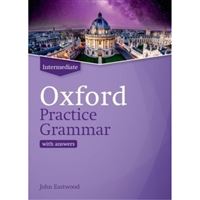Oxford Practice Grammar Intermediate Revised Edition with Answers