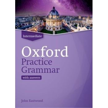 Oxford Practice Grammar Intermediate Revised Edition with Answers