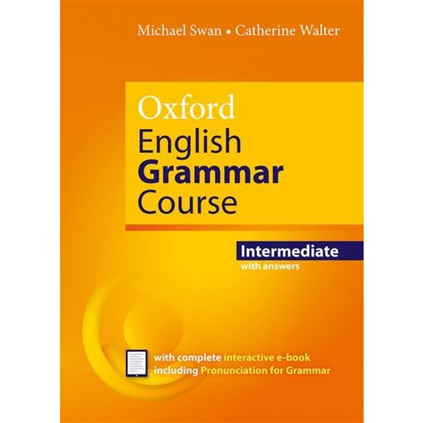 Oxford English Grammar Course Intermediate Revised Edition with Answers + Ebook pack