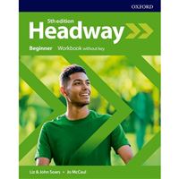 Headway Beginner (5th edition) - Workbook without key
