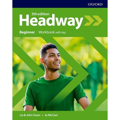 Headway Beginner (5th edition) - Workbook with key