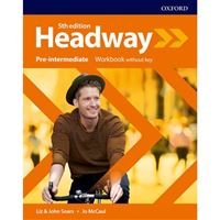 Headway Pre-Intermediate (5th edition) - Workbook without key