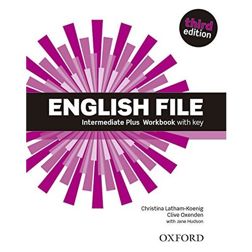 English File Intermediate Plus (3rd edition) - Workbook with key