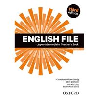 English File Upper-Intermediate (3rd edition) - Teacher's Book + Test and Assessment CD-ROM