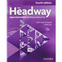 Headway Upper-Intermediate (4th edition) - Workbook without key