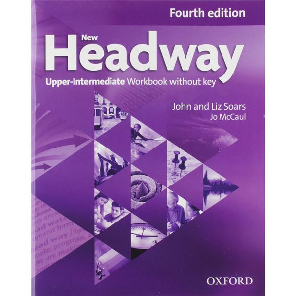 Headway Upper-Intermediate (4th edition) - Workbook without key