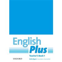 English Plus 1 - Teacher's Book + Photocopiable Resources