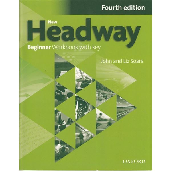 Headway Beginner (4th edition) - Workbook with key