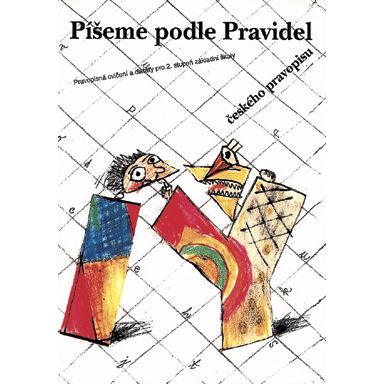 Píšeme podle pravidel českého pravopisu pro 2. stupeň ZŠ 