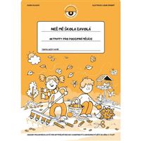 Než mě škola zavolá – Podzim