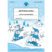 Než mě škola zavolá – Zima