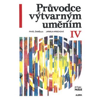 Průvodce výtvarným uměním IV