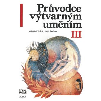 Průvodce výtvarným uměním III