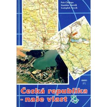 Česká republika - naše vlast