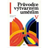 Průvodce výtvarným uměním V