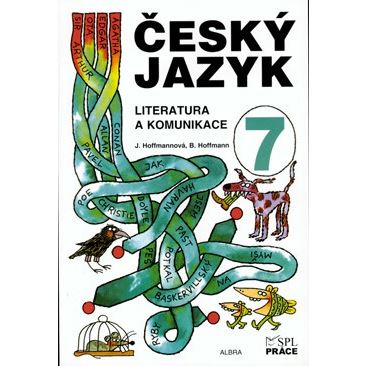 Český jazyk pro 7. ročník - Literatura a komunikace