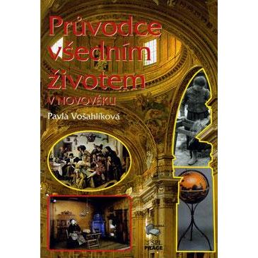 Průvodce všedním životem v novověku