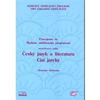 Pracujeme se ŠVP - Český jazyk a literatura - Cizí jazyky