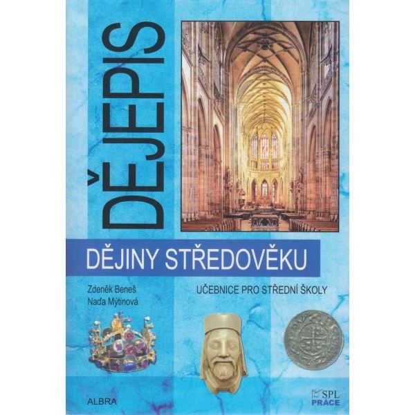 Dějiny středověku pro SŠ - učebnice NOVĚ VYDÁNÍ