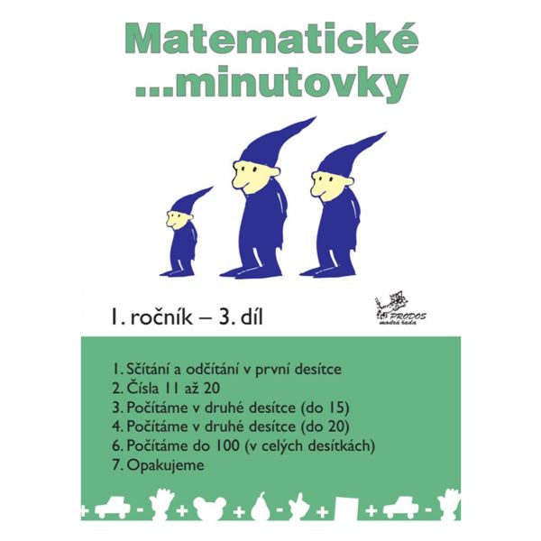 Matematické ...minutovky pro 1. ročník - 3. díl