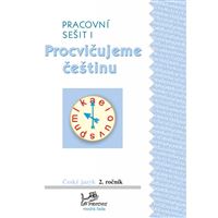 Procvičujeme češtinu 2 - Pracovní sešit 1
