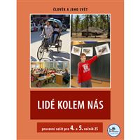Lidé kolem nás 4. a 5. ročník - Pracovní sešit