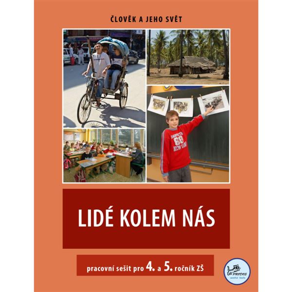 Lidé kolem nás 4. a 5. ročník - Pracovní sešit