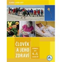 Člověk a jeho zdraví 4. a 5. ročník - Učebnice