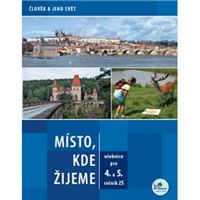 Místo, kde žijeme 4. a 5. ročník - Učebnice