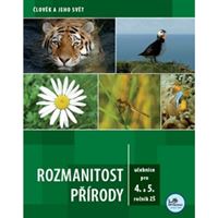 Rozmanitost přírody 4. a 5. ročník - Učebnice