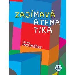Zajímavá matematika (nejen) pro páťáky